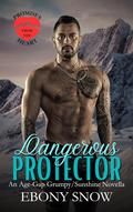 Dangerous Protector (Promises From The Heart #6) by Ebony Snow