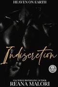 Indiscretion (Heaven on Earth #5) by Reana Malori