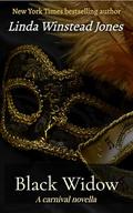 Black Widow: A Sensual Regency Carnival Romance by Linda Winstead Jones