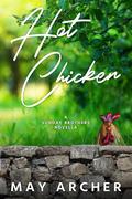 Hot Chicken (Sunday Brothers #6) by May Archer