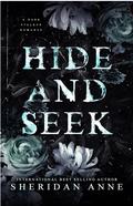 HIDE AND SEEK (Hide and Seek Duet #1) by Sheridan Anne