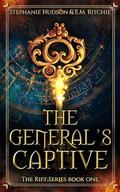 The General’s Captive (The Rift #1) by E.M. Ritchie