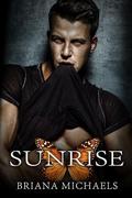 Sunrise (Monarch Club #3) by Briana Michaels