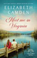 Meet Me in Virginia (Far & Away #1) by Elizabeth Camden