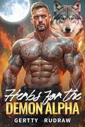 Herbs for the Demon Alpha: An Arranged Marriage Curse-Breaking Paranormal Werewolf Romance by Gertty Rudraw