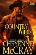 Country Winds (King Creek Cowboys #9) by Cheyenne McCray