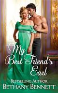 My Best Friend's Earl (Bluestocking Booksellers #2) by Bethany Bennett