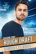 Rough Draft (The Games We Play - Season 2 #1) by V.L. Locey