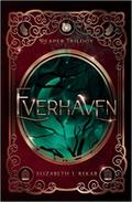 Everhaven (The Reaper Trilogy #1) by Elizabeth J. Rekab