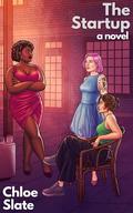 The Startup (The Erotes Circle #2) by Chloe Slate