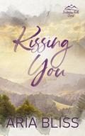 Kissing You (Watercress Falls #4) by Aria Bliss
