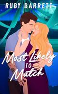 Most Likely to Match (The Matchbooks #2) by Ruby Barrett