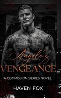 Angelo's Vengeance by Haven Fox