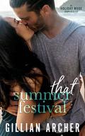 That Summer Festival (Holiday Mode #2) by Gillian Archer
