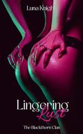 Lingering Lust: A Dark Sapphic Vampire Romance by Luna Knight