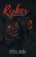 Ryker by Erica Jade
