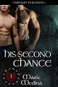 His Second Chance (The Year of Blood #1) by Marie Medina
