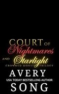 Court of Nightmares and Starlight: A Dark Fantasy Omegaverse (Crowned Monster Trilogy #3) by Avery Song
