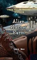 Alien Hucow Farm by Lucy Moo