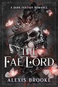 The Fae Lord by Alexis Brooke