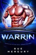 Warrin: Intergalactic Dating Agency (Vaxxlian Alien Mail Order Brides #10) by Sue Lyndon