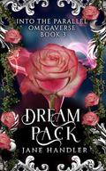 Dream Pack by Jane Handler