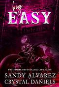 Big Easy by Crystal Daniels