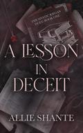 A Lesson in Deceit by Allie Shante