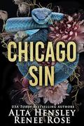 Chicago Sin: A Complete Omnibus by Renee Rose
