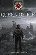 Queen of Ice (The Falcon Banner Cycle #0.5) by Christopher P. Lydon