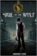 Sigil of the Wolf (The Falcon Banner Cycle #2) by Christopher P. Lydon