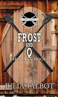 The Barn: Frost and Q by Julia Talbot