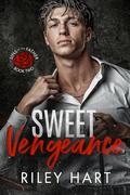 Sweet Vengeance by Riley Hart