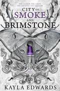 City of Smoke and Brimstone (House of Devils #4) by Kayla Edwards