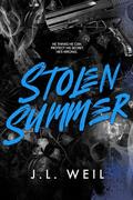 Stolen Summer: A Dark College Romance by J.L. Weil