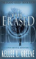 The Erased (The Island #4) by Kellee L. Greene