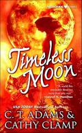 Timeless Moon by C.T. Adams, Cathy Clamp