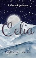 Celia by Addison James