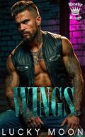 Wings (Heavy Kings MC #5) by Lucky Moon