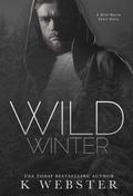 Wild Winter (The Wild #4.5) by K. Webster