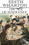 The Age of Innocence. Illustrated by Edith Wharton