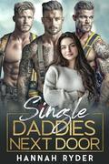 Single Daddies Next Door by Hannah Ryder