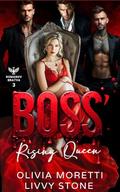 Boss' Rising Queen: A Dark Mafia Reverse Harem Romance (Romanov Bratva Trilogy #3) by Livvy Stone