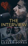 The Interview: Carnage Book Six by Lesley Jones