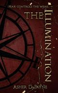 The Illumination (The New World #1) by Asher D. Payne