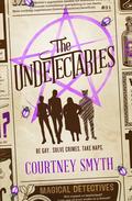The Undetectables (The Undetectables #1) by Courtney Smyth