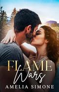 Flame Wars (Campfire Council #4) by Amelia Simone