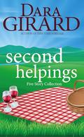 Second Helpings by Dara Girard