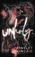 Unholy (The Devil's Society #3) by Kinsley Kincaid