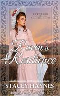 Raven's Resilience: Westward Home & Hearts Mail-Order Brides Series Book 63 by Stacey Haynes
